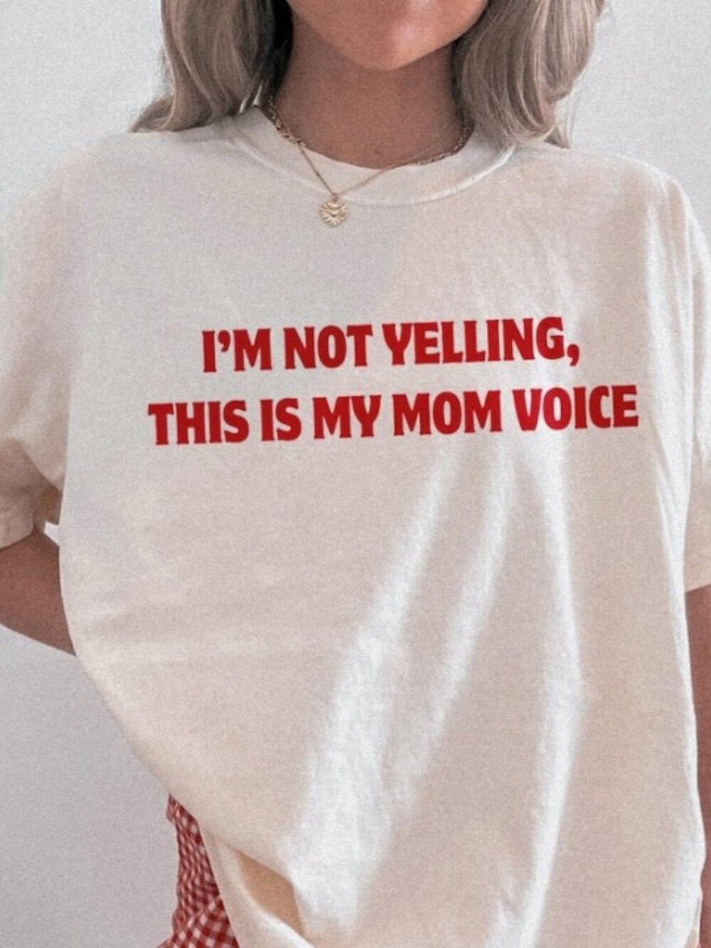 I'm Not Yelling This Is My Mom Voice T-Shirt, Funny Mom Shirt - Picture 1 of 3